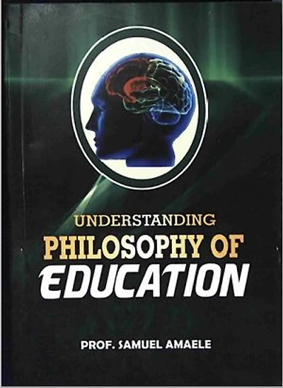 Understanding Philosophy of Education