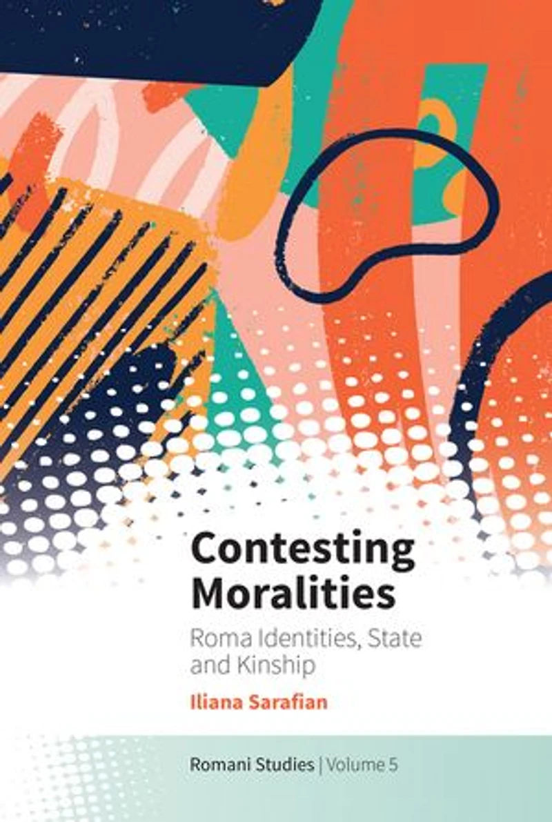 Things of the House: Roma Identities, State and Kinship