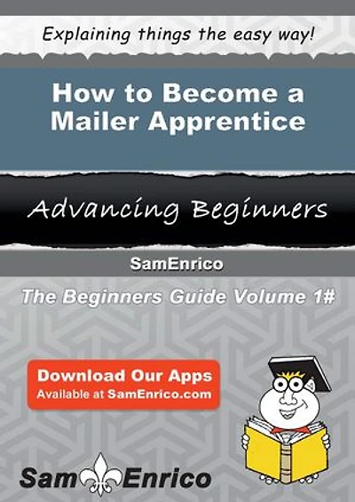 How to Become a Mailer Apprentice