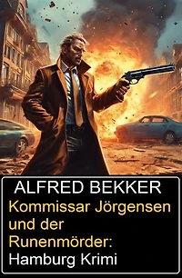 Kommissar Jörgensen und der Runenmörder: Hamburg Krimi