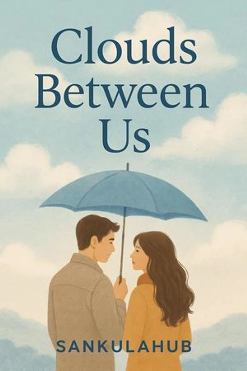 Clouds Between Us