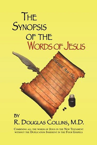 A Synopsis of the Words of Jesus