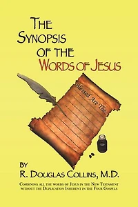 A Synopsis of the Words of Jesus