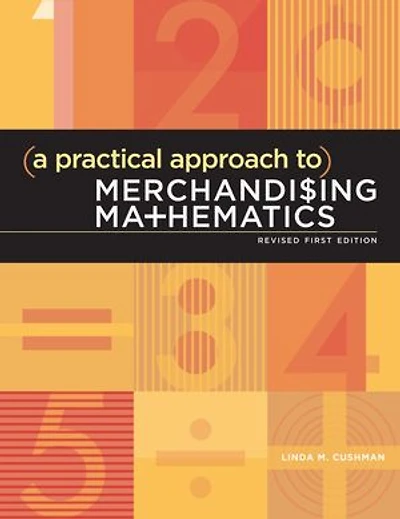 A Practical Approach to Merchandising Mathematics Revised First Edition: - with STUDIO