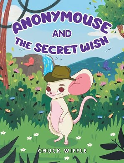 Anonymouse: The Secret Wish