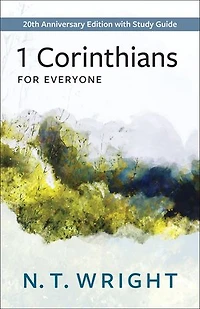 Corinthians for Everyone