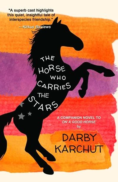 The Horse Who Carries the Stars