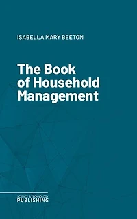 The Book of Household Management