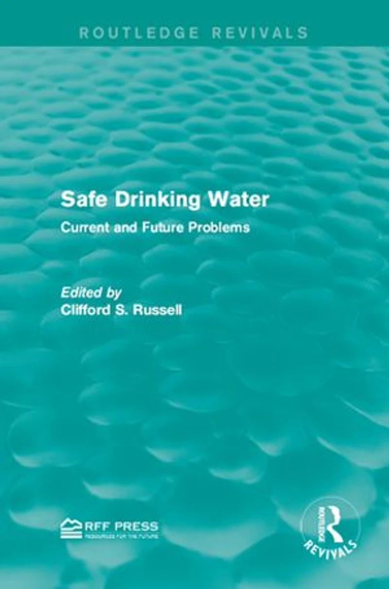 Safe Drinking Water: Current And Future Problems
