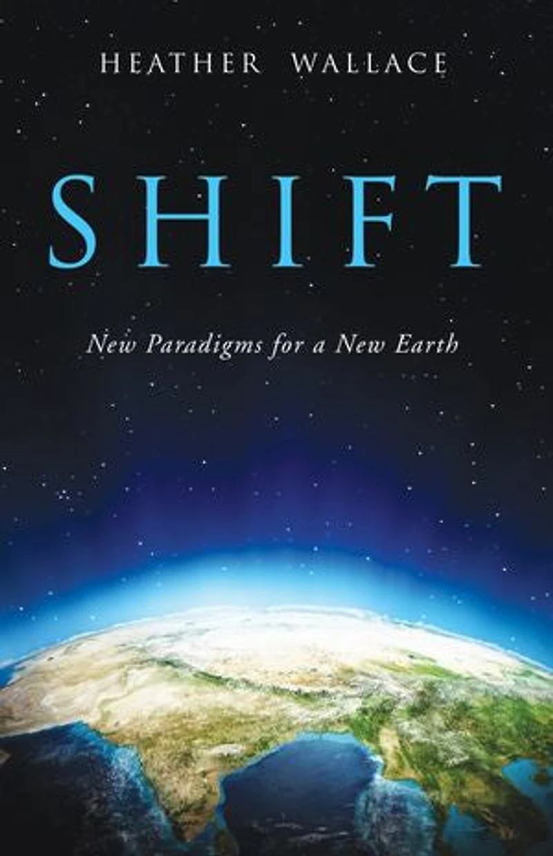 Shift: New Paradigms For A Earth