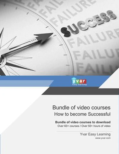 Bundle of video courses How to become Successful: Bundle of video courses to download Over 63+ courses / Over 50+ hours of video