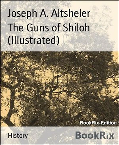 The Guns of Shiloh (Illustrated)