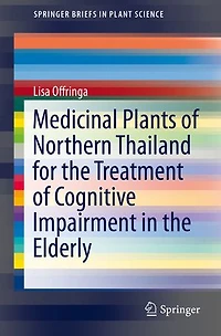 Medicinal Plants of Northern Thailand for the Treatment Cognitive Impairment Elderly