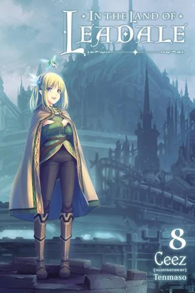 the Land of Leadale, Vol. 8 (light novel)