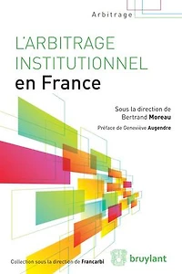 L' arbitrage institutionnel en France