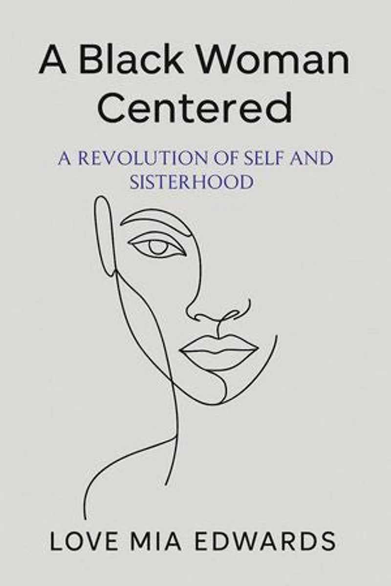 A Black Woman Centered