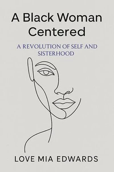 A Black Woman Centered