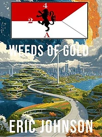 2-4 Cavalry Book 9: Weeds of Gold: 2-4 Cavalry, #9