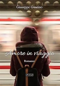 Amore in viaggio: Non ci fu bisogno di altre parole fra loro solo il sicuro rifugio di un abbraccio.