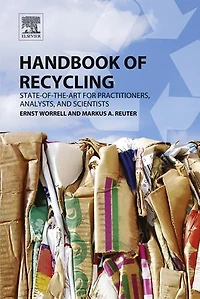 Handbook Of Recycling: State-of-the-art For Practitioners, Analysts, And Scientists