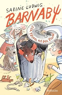 Barnaby – Der Teufel aus der Tonne: Lustiges Kinderbuch ab 8 Jahre