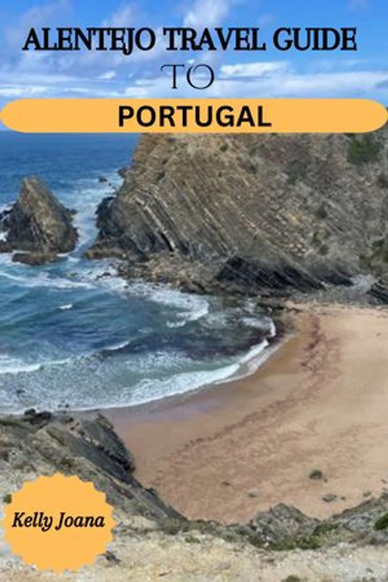 ALENTEJO TRAVEL GUIDE TO PORTUGAL