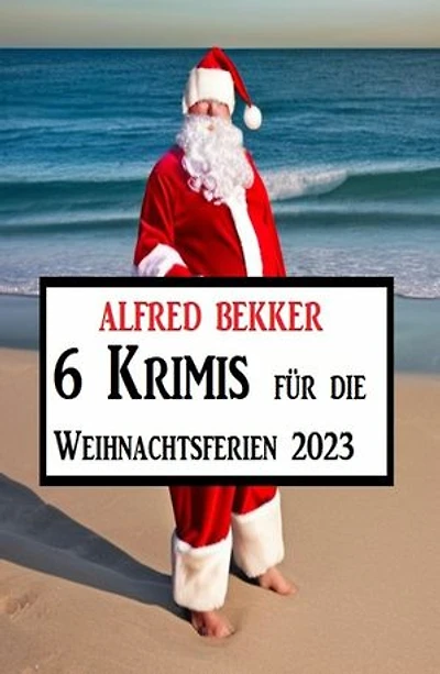 6 Krimis für die Weihnachtsferien 2023