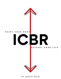 ICBR: Reset your body. Reset your life