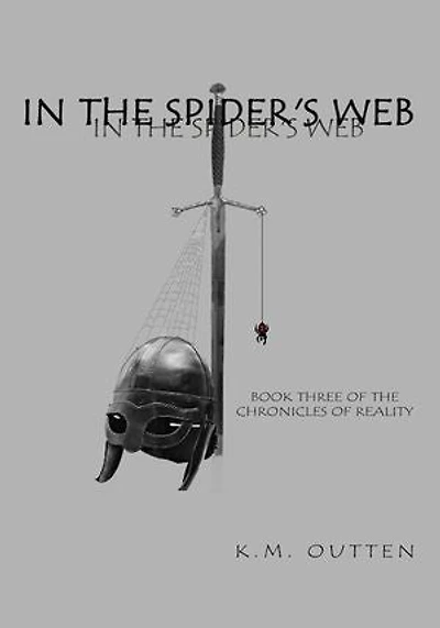 In the Spider's Web: Book Three of the Chronicles of Reality