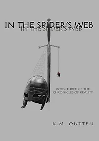 In the Spider's Web: Book Three of the Chronicles of Reality