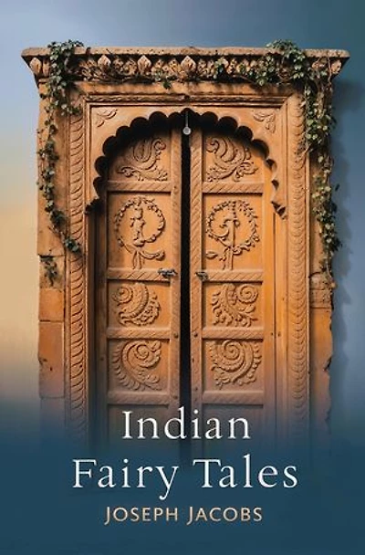 Indian Fairy Tales