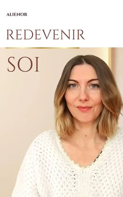 REDEVENIR SOI : 21 jours pour reprogrammer ton identité et sortir des automatismes mentaux: Un guide de manifestation consciente basé sur l’identité, le subconscient et l’état d’être.