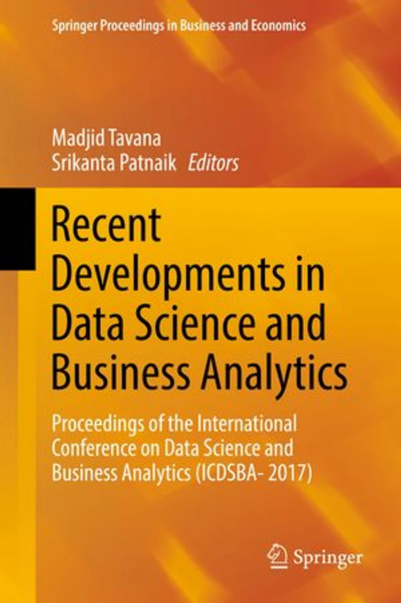Recent Developments Data Science And Business Analytics: Proceedings Of The International Conference On Analytics (icdsba- 2017)