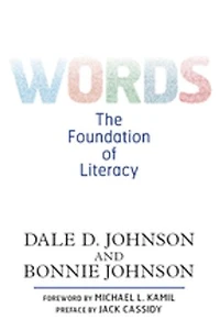Words: The Foundation of Literacy