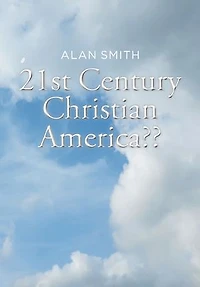 21st Century Christian America
