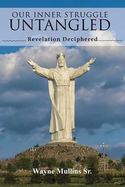 Our Inner Struggle Untangled: Revelation Deciphered