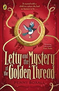 Letty and the Mystery of Golden Thread