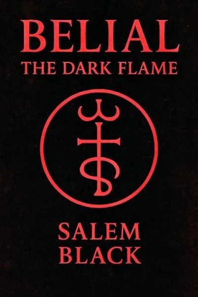 Belial The Dark Flame
