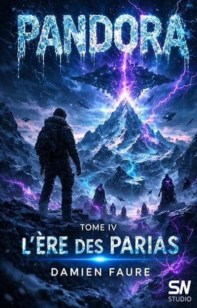 PANDORA: TOME IV : L'ÈRE DES PARIAS