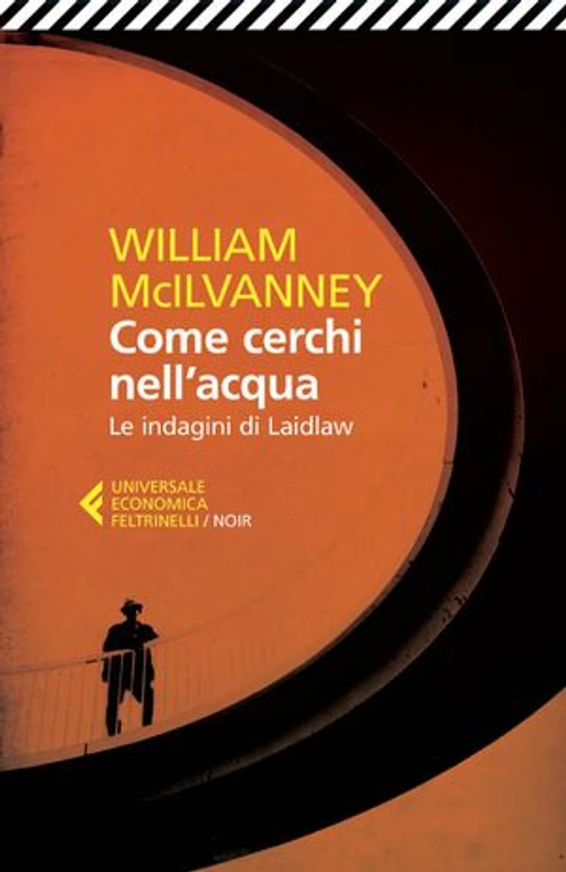 Come cerchi nell'acqua: Le indagini di Laidlaw
