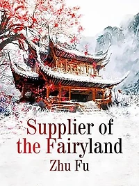 Supplier of the Fairyland: Volume 6