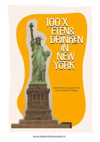 100 x Eten & Drinken in New York: Eet je weg door de City That Never Sleeps