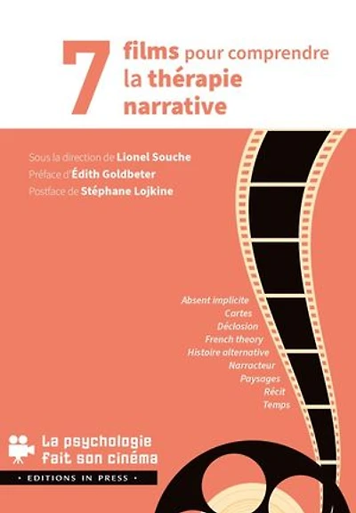 8 films pour comprendre la thérapie narrative