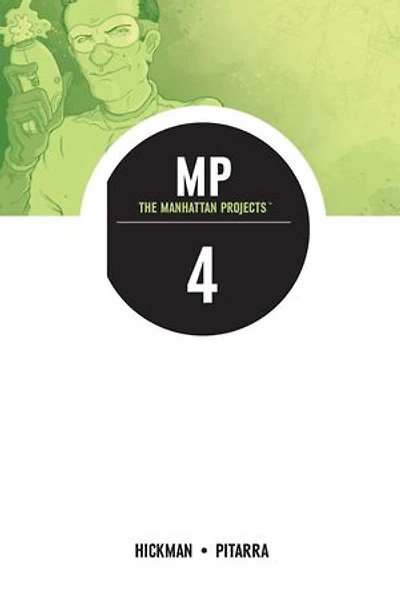 The Manhattan Projects Vol. 4