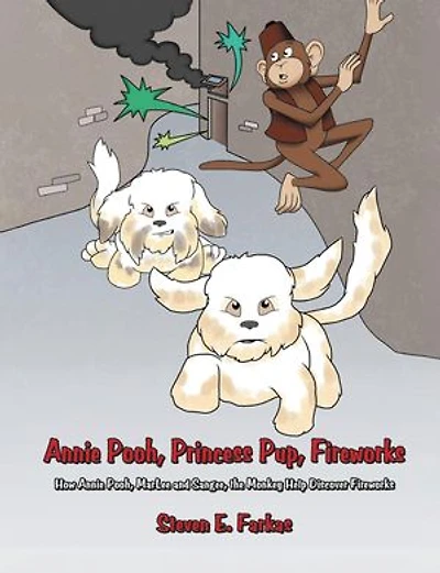 Annie Pooh, Princess Pup, Fireworks: How Annie Pooh, MarLee and Sangee, the Monkey Help Discover Fireworks
