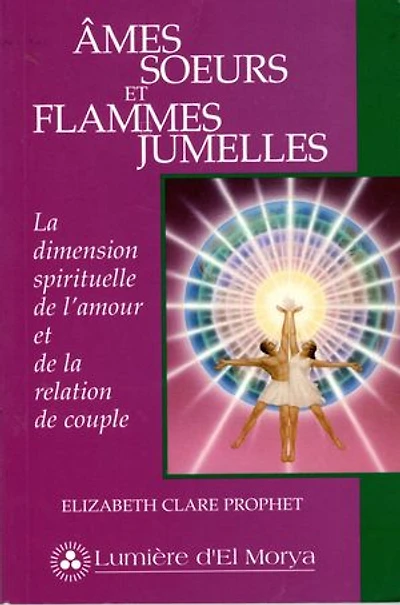 Âmes soeurs et flammes jumelles: la dimension spirituelle de l'amour relation couple