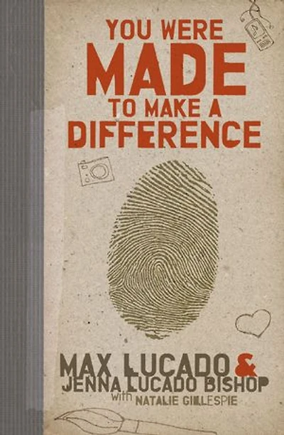 You Were Made to Make a Difference: An Interactive Teen Devotional Finding Your Calling and Enacting Change