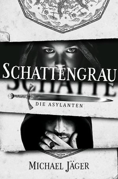Schattengrau: Die Asylanten