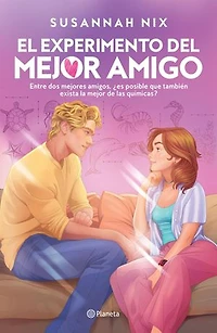 El experimento del mejor amigo (Lecciones de química 5)
