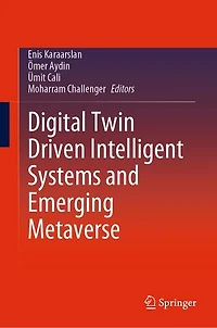 Digital Twin Driven Intelligent Systems and Emerging Metaverse